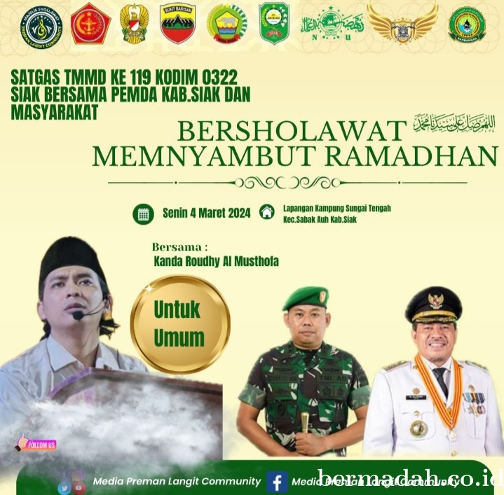Satgas TMMD Ke 119 Kodim 0322/Siak Ajak Hadir dalam Gebyar Sholawat Menyambut Berkah Ramadan